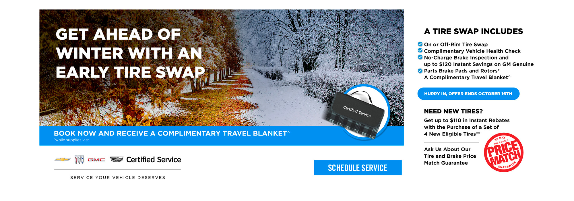 Ad promoting early winter tire swaps with benefits like a travel blanket and rebates, ends October 16th.