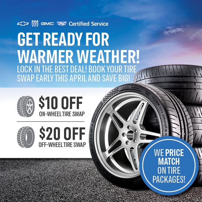 Spring tire swap promotion: Save $10 on on-wheel swap, $20 on off-wheel. Book in April for deals.