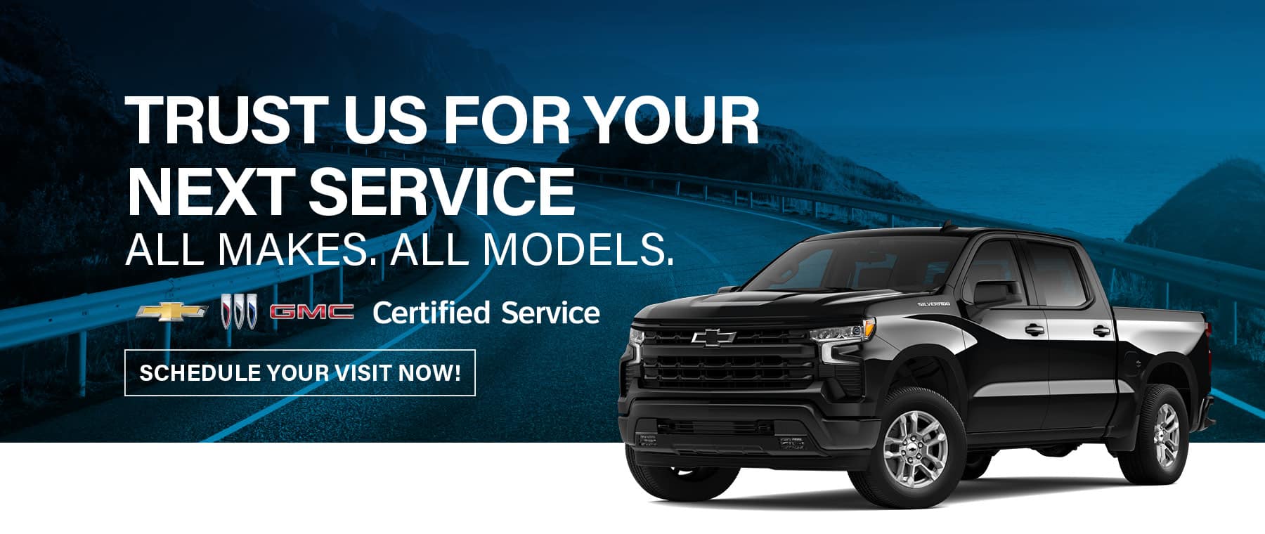 Chevrolet and GMC service promotion with a black pickup truck and a scenic mountain road background.