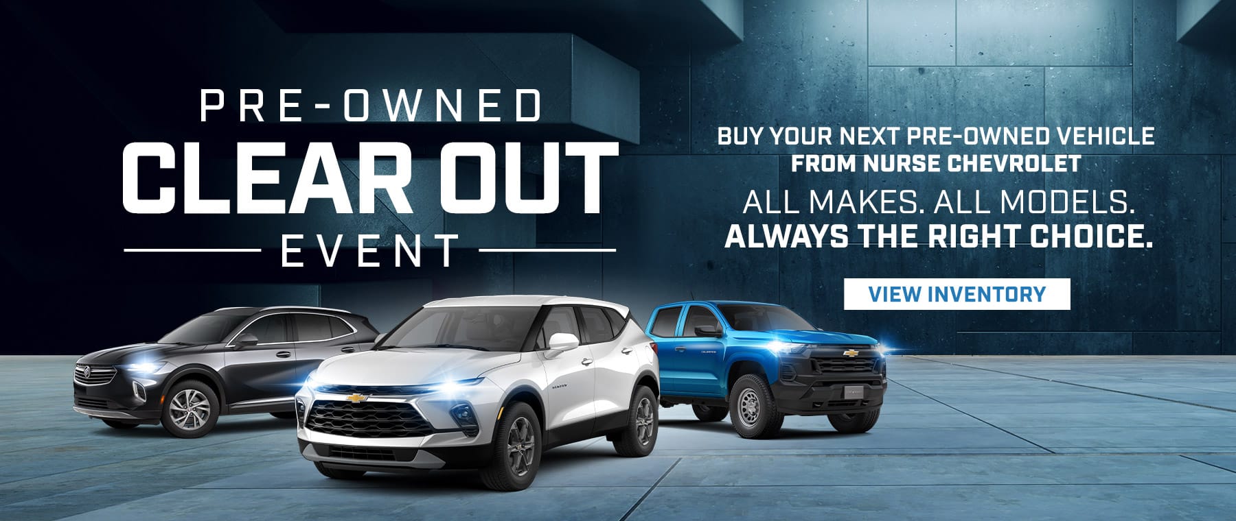 Pre-owned vehicle clear-out event ad with three cars and call to view inventory at Nurse Chevrolet.
